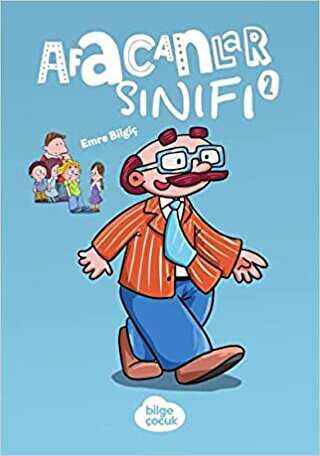 Afacanlar Sınıfı 2 - Bilge Çocuk Kitaplığı