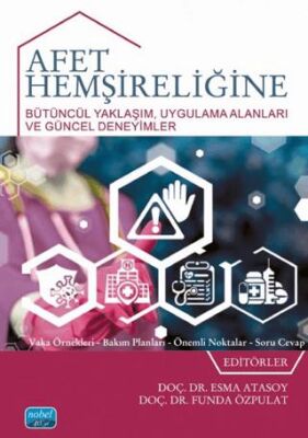 Afet Hemşireliğine Bütüncül Yaklaşım - 1