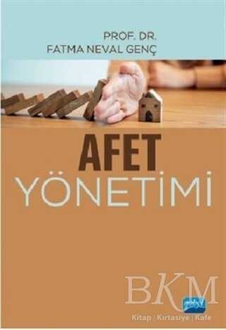 Afet Yönetimi - Nobel Akademik Yayıncılık
