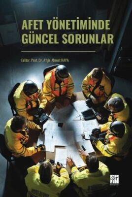 Afet Yönetiminde Güncel Sorunlar - 1