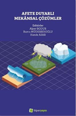 Afete Duyarlı Mekansal Çözümler - 1