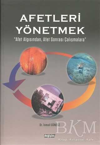 Afetleri Yönetmek - Değişim Yayınları