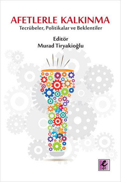 Afetlerle Kalkınma - Efil Yayınevi