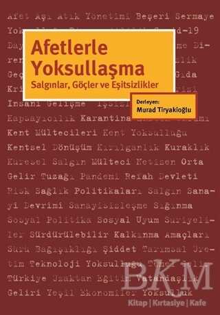 Afetlerle Yoksullaşma - İstanbul Bilgi Üniversitesi Yayınları