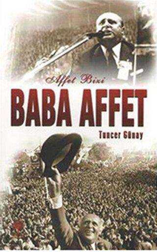 Affet Bizi Baba Affet - Andaç Yayınları