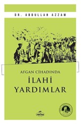 Afgan Cihadında İlahi Yardımlar - Ravza Yayınları