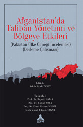 Afganistan`da Taliban Yönetimi ve Bölgeye Etkileri - Sonçağ Yayınları
