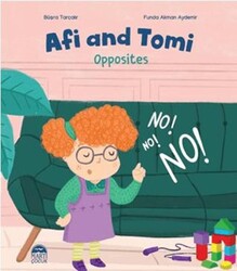 Afi and Tomi - Opposites - Martı Çocuk Yayınları
