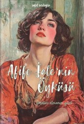 Afife Jale’nin Öyküsü - Dalmaçya Yayınları