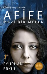 Afife - Mavi Bir Melek - Artemis Yayınları
