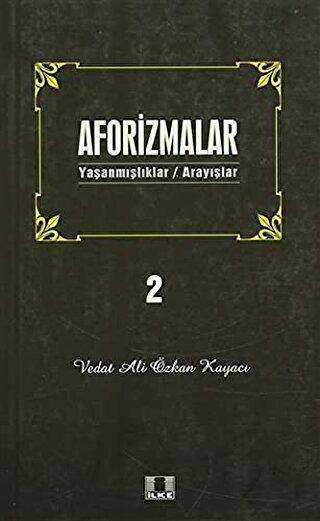 Aforizmalar 2 - İlke Yayıncılık