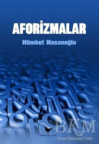 Aforizmalar - Günce Yayınları