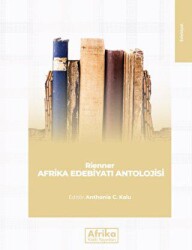 Afrika Edebiyatı Antolojisi - Afrika Vakfı Yayınları