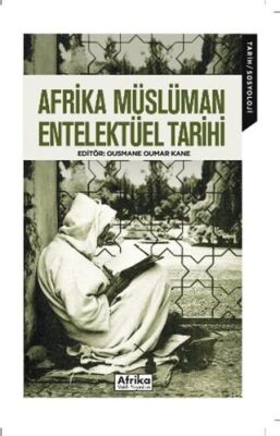 Afrika Müslüman Entelektüel Tarihi - 1