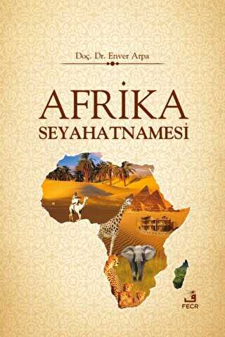 Afrika Seyahatnamesi - Fecr Yayınları