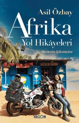 Afrika Yol Hikayeleri - 1