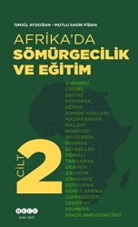 Afrika’da Sömürgecilik Ve Eğitim - Cilt 2 - Hece Yayınları