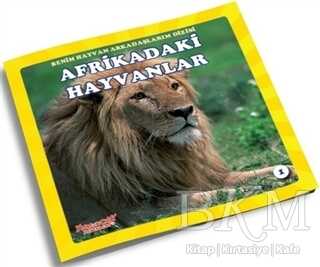 Afrikadaki Hayvanlar - Benim Hayvan Arkadaşlarım Dizisi 1 - Yumurcak Yayınları