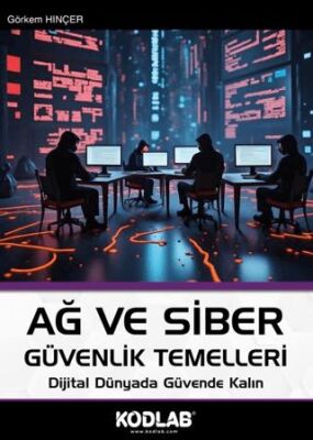 Ağ ve Siber Güvenlik Temelleri - 1