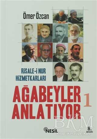 Ağabeyler Anlatıyor 1 - Nesil Yayınları