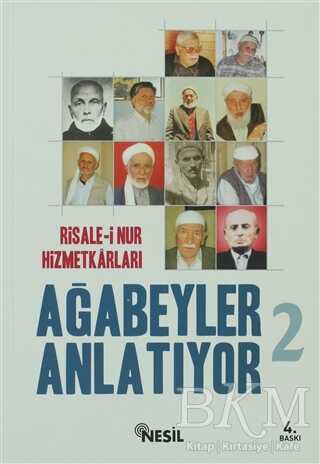 Ağabeyler Anlatıyor 2 - Nesil Yayınları