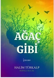 Ağaç Gibi - İkinci Adam Yayınları