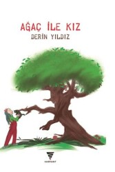 Ağaç İle Kız - Varyant Yayıncılık