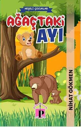 Ağaçtaki  Ayı - Pembe Çatı Yayınları
