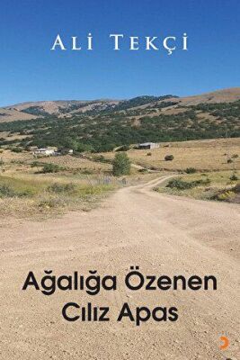 Ağalığa Özenen Cılız Apas - 1