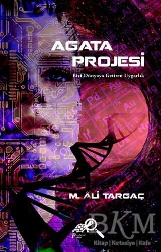 Agata Projesi - Paradigma Akademi Yayınları