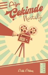 Ağır Çekimde Nostalji - Kuyu Kitap