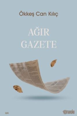 Ağır Gazete - 1