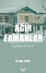 Ağır Zamanlar - Atayurt Yayınevi