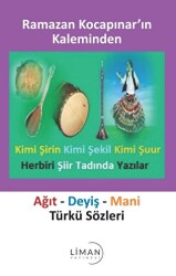 Ağıt - Deyiş - Mani Türkü Sözleri - Liman Yayınevi