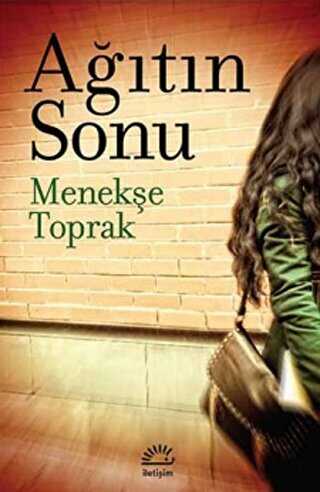 Ağıtın Sonu - İletişim Yayınevi