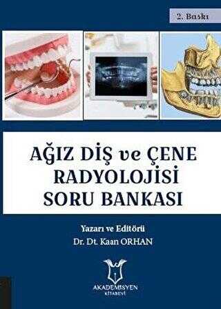 Ağız Diş ve Çene Radyolojisi Soru Bankası