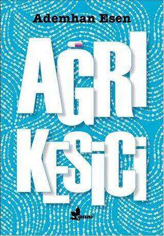 Ağrı Kesici - Çınar Yayınları