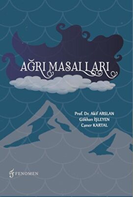 Ağrı Masalları - 1