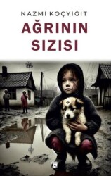 Ağrının Sızısı - Alaska Yayınevi