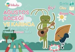 Ağustos Böceği ve Karınca - Tikutu Yayınları