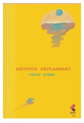 Ağustos Deplasmanı - Klaros Yayınları