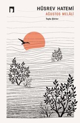 Ağustos Melali - Dergah Yayınları