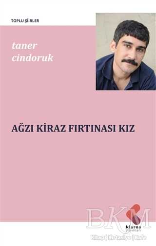 Ağzı Kiraz Fırtınası Kız - Klaros Yayınları