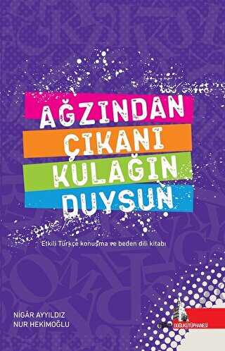 Ağzından Çıkanı Kulağın Duysun - Doğu Kütüphanesi