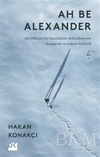 Ah Be Alexander - Doğan Kitap