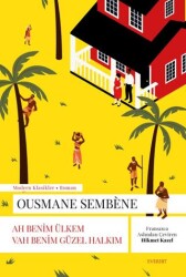 Ah Benim Ülkem Vah Benim Güzel Halkım - Everest Yayınları