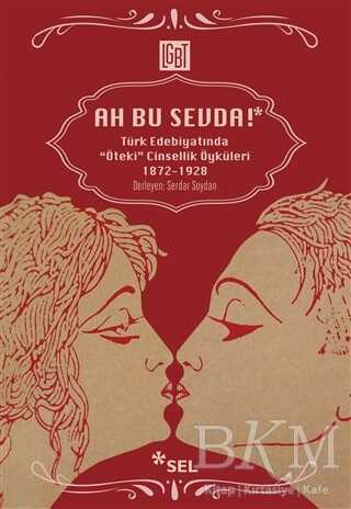 Ah Bu Sevda! - Sel Yayıncılık