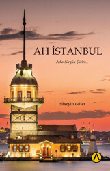 Ah İstanbul - Ares Yayınları