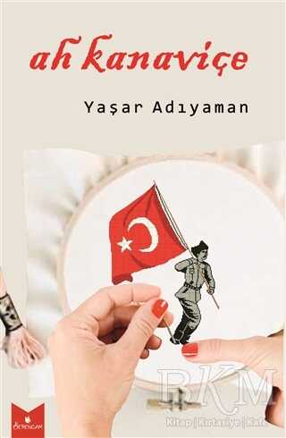 Ah Kanaviçe - Serencam Yayınevi