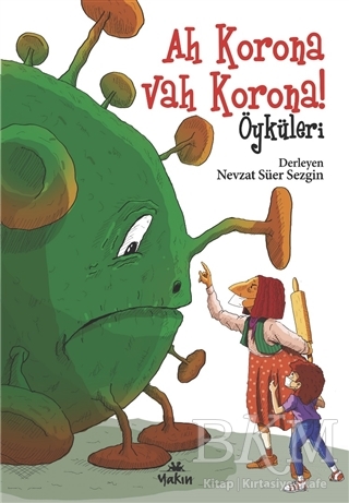 Ah Korona Vah Korona Öyküleri - Yakın Kitabevi